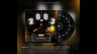 Temperature Of Love Official Audio Spokenwordpoetry