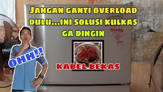 Cara memperbaiki Kulkas Dua Pintu Tidak Bisa Buat Es Batu dan Bawah Tidak Dingin