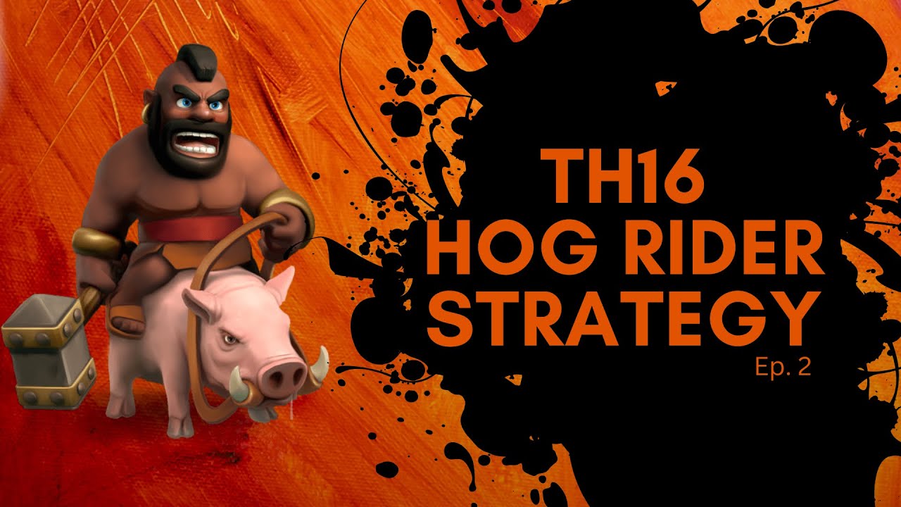 Mastering the EPIC Hog Rider Strategy! | Clash of Clans Strategy Guide ...