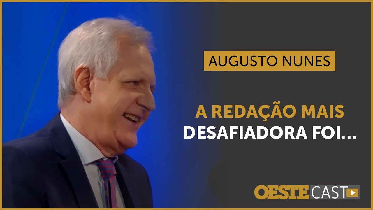 Augusto Nunes revela a redação mais desafiadora que dirigiu | #oc