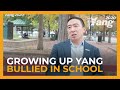 Growing Up Yang Bullied In School Growing Up Yang Bullied In School