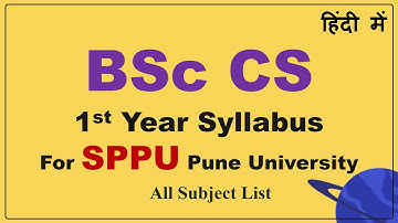 BSc CS 1st Year Syllabus For SPPU Pune | BSc CS Syllabus For Pune University 2023 | BSc CS SPPU