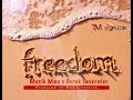 Freedom by muzikman ft derek tavernier