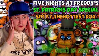 [FNAF\\\\SFM] St. Patricks day special | Reaction