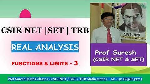 Ch 5: REAL ANALYSIS |  FUNCTIONS & LIMITS - 3