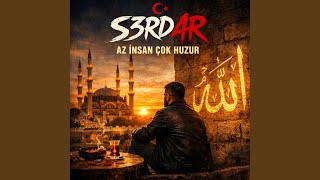 Az İnsan Çok Huzur