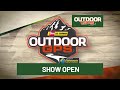 Outdoor GPS 6/13 Show Open