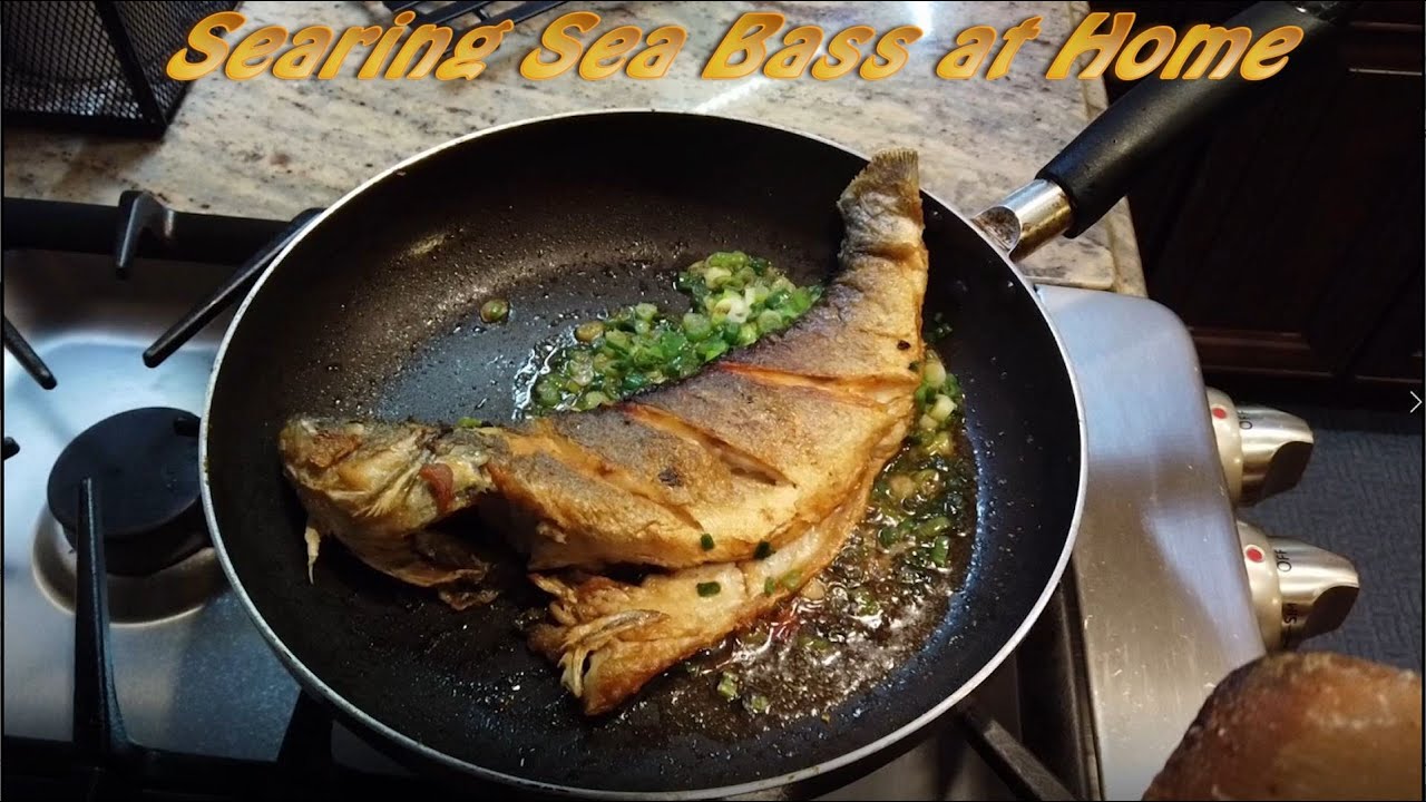 Homemade Food Searing Sea Bass Asian Style Cooking YouTube