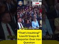 “That’s Insulting!” Leavitt Snaps At Reporter Over Iran Question