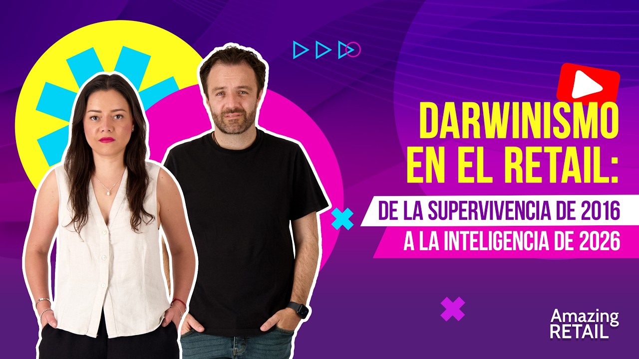 Darwinismo en el Retail: De la supervivencia de 2016 a la inteligencia de 2026 🚀