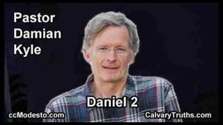 Daniel 2 - Pastor Damian Kyle - Bible Studies