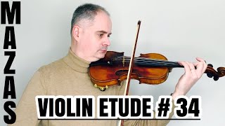 J.F. Mazas Violin Etude no. 34 - Etudes Brilantes Op. 36, Book 2 by @Violinexplorer