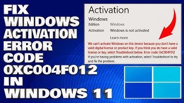 How To Fix The Windows Activation Error Code 0xc004f012 in Windows 11/10 [Solution]