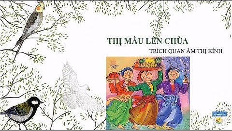 Soạn bài Thị Mầu lên chùa SGK Ngữ Văn 10 tập 1 Chân trời sáng tạo