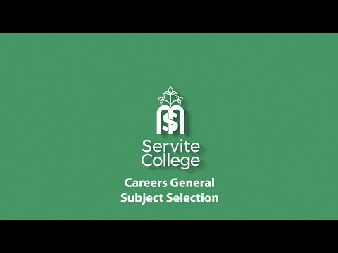 Servite College General Careers and Enterprise Subject Selections