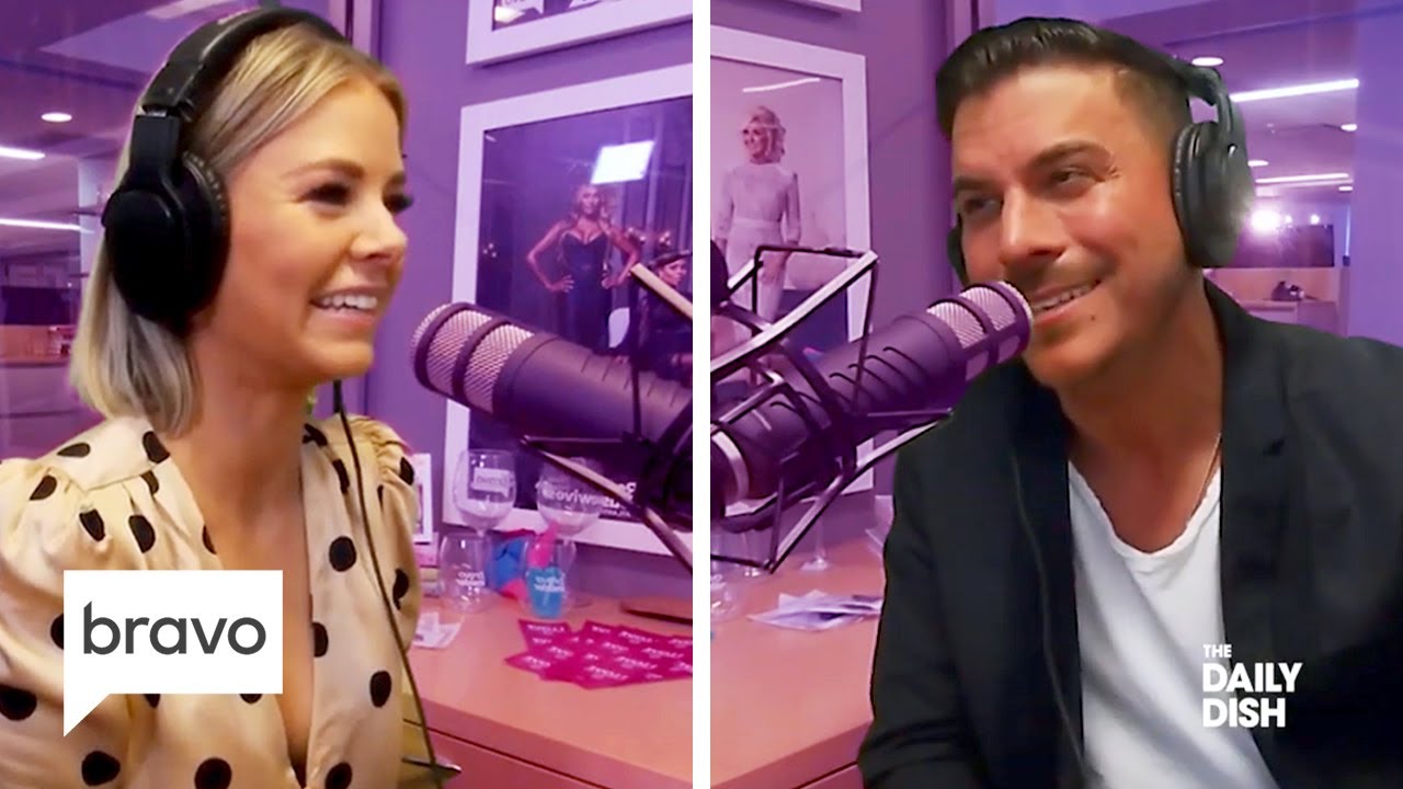 Jax Taylor and Ariana Madix Open Up About Their Relationships | Daily Dish Podcast