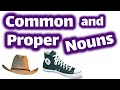 Common and Proper Nouns | 1st and 2nd Grade Language Arts For Kids