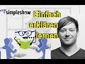 Einfaches Erklären lernen | simpleshow Methode | Jens Schmelzle teil1/4