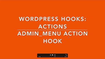 WordPress Hooks Actions admin_ menu Part- 7 Example