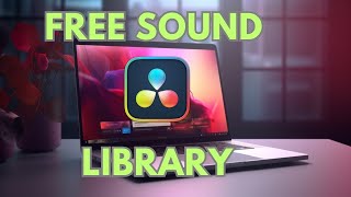 How To Find the HIDDEN Sound Library in DaVinci Resolve 18.5!