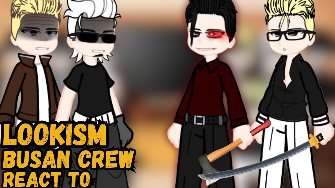 Lookism Busan Crew React to Recent chapters, Daniel and Gun
