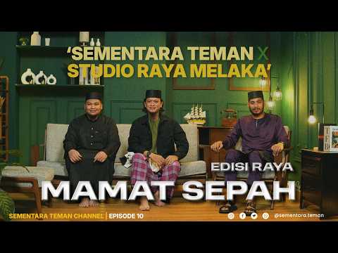 BORAK BRO EDISI RAYA EP10 | Sementara Masih Berteman - Mamat Sepah