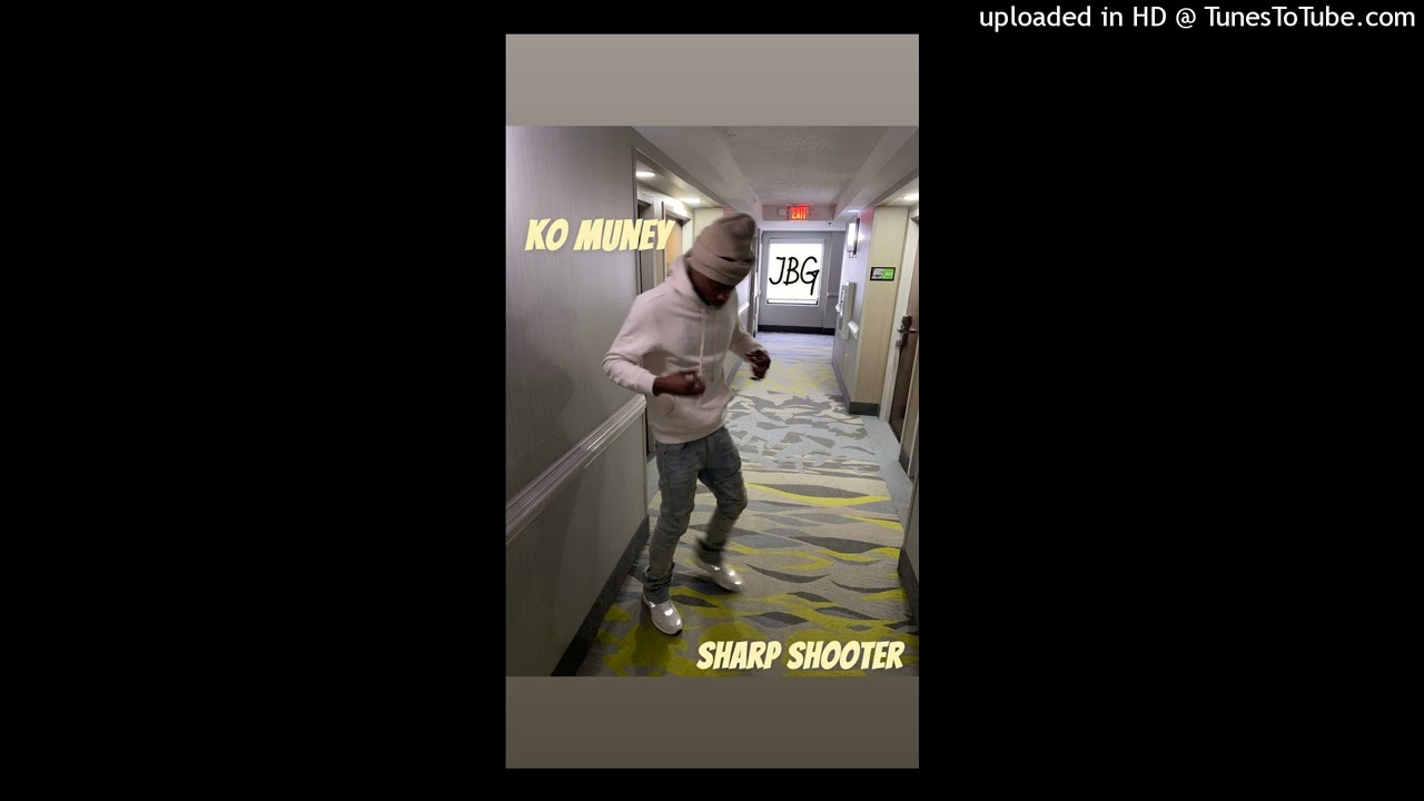 Guarda Ko Muney - Sharp Shooter (Official Audio) su YouTube Guarda Ko Muney - Sharp Shooter (Official Audio) su YouTube