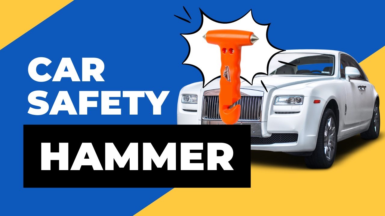 What is a Car Safety Hammer and Why is it YouTube