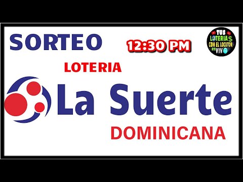 Sorteo Lotería La Suerte Dominicana 12:30 PM en vivo de Hoy jueves 17 de mayo del 2024