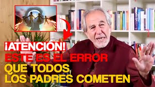 ¡Estás cometiendo un gran error! Cambia la programación de tus hijos HOY. Bruce Lipton en español