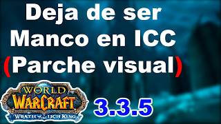 From Noob to Pro in ICC in a single patch (WoW 3.3.5)