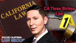 California &quot;Three Strikes&quot; Law - Defined &amp; Explained