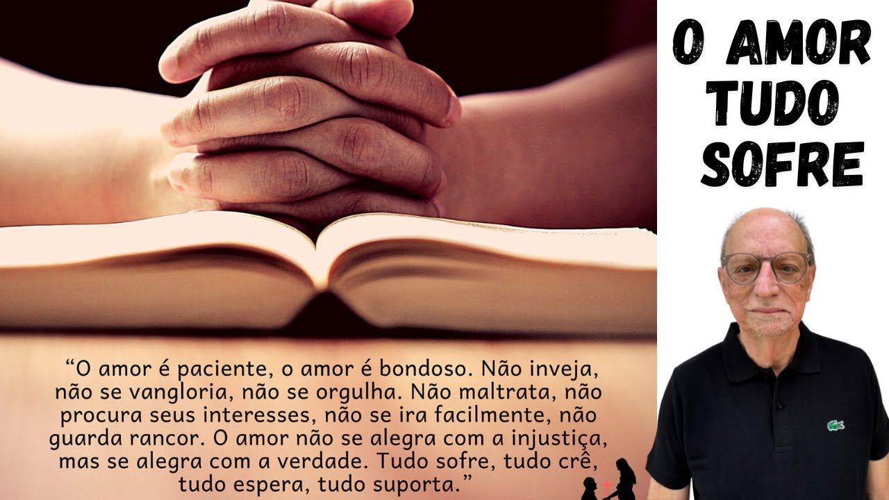 "O Amor tudo sofre" - Pastor Valmor