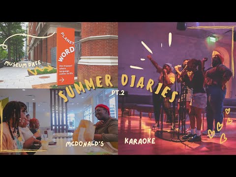 SUMMER DIARIES pt. 2 ☀️| museum date, karaoke, & McDonald’s 🎤