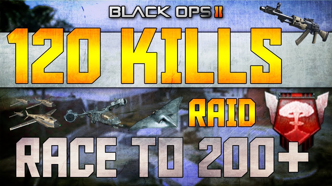Raid 120-3 Nuclear | Flawless 86 Kill Round | Race To 200+ | Black Ops 2 Modern Warfare 3