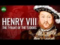 Henry VIII – Tudor King of England Biography Documentary