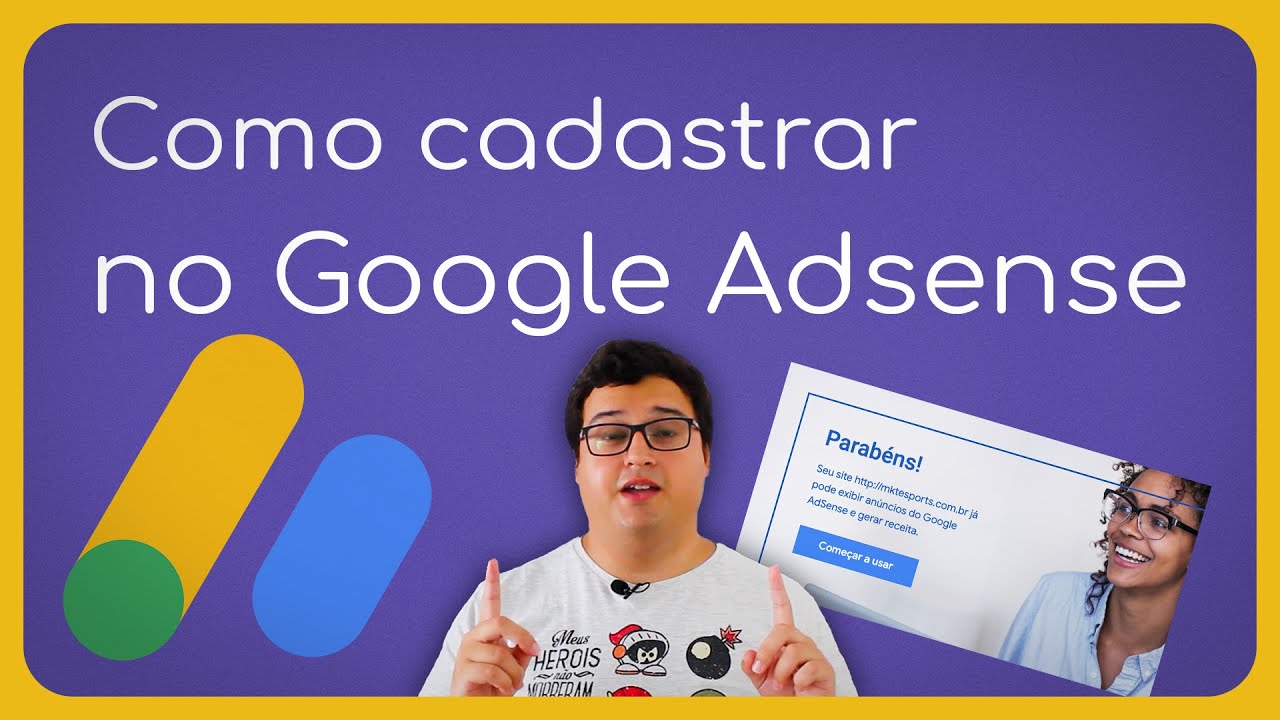 [Passo a Passo] Como criar uma conta no Google Adsense