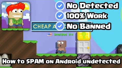 How to spam in Android?? - Growtopia #2