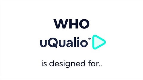 Get to know uQualio, Private Video Sharing Platform - Who Is It For?