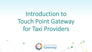 Touch Point Gateway   Taxi Providers   1752142911775