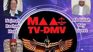 Ma'at University, Episode 6 with Guest Speakers Shem Bey and Abdullah Bey