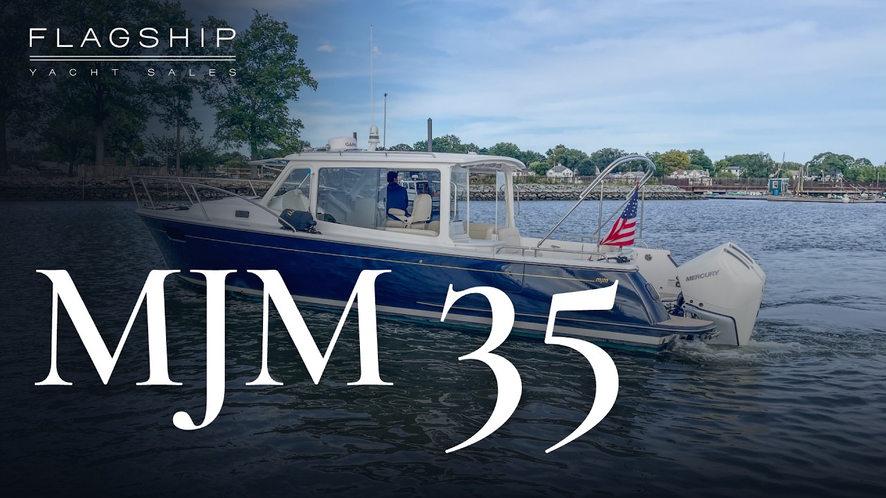 ⁣Broker Perspective on the MJM 35 - Flagship Yacht Sales