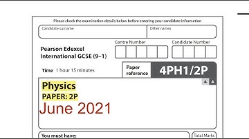 Physics June 2021 Paper 2C| Edexcel International GCSE Physics | 2021| JUNE |Free Science Papers