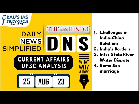 The Hindu Analysis | 25 August, 2023 | Daily Current Affairs | UPSC CSE 2023 | DNS