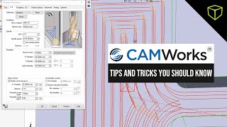 CAMWorks Tips and Tricks You Should Know - Webinar