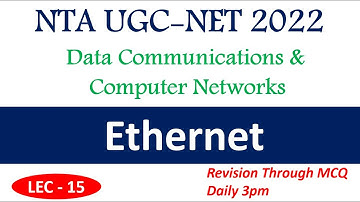 Ethernet PYQ detailed Explanation | Computer Network | NTA UGC NET Paper-2