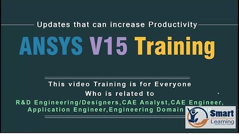 ANSYS V15 Training Video Tutorial