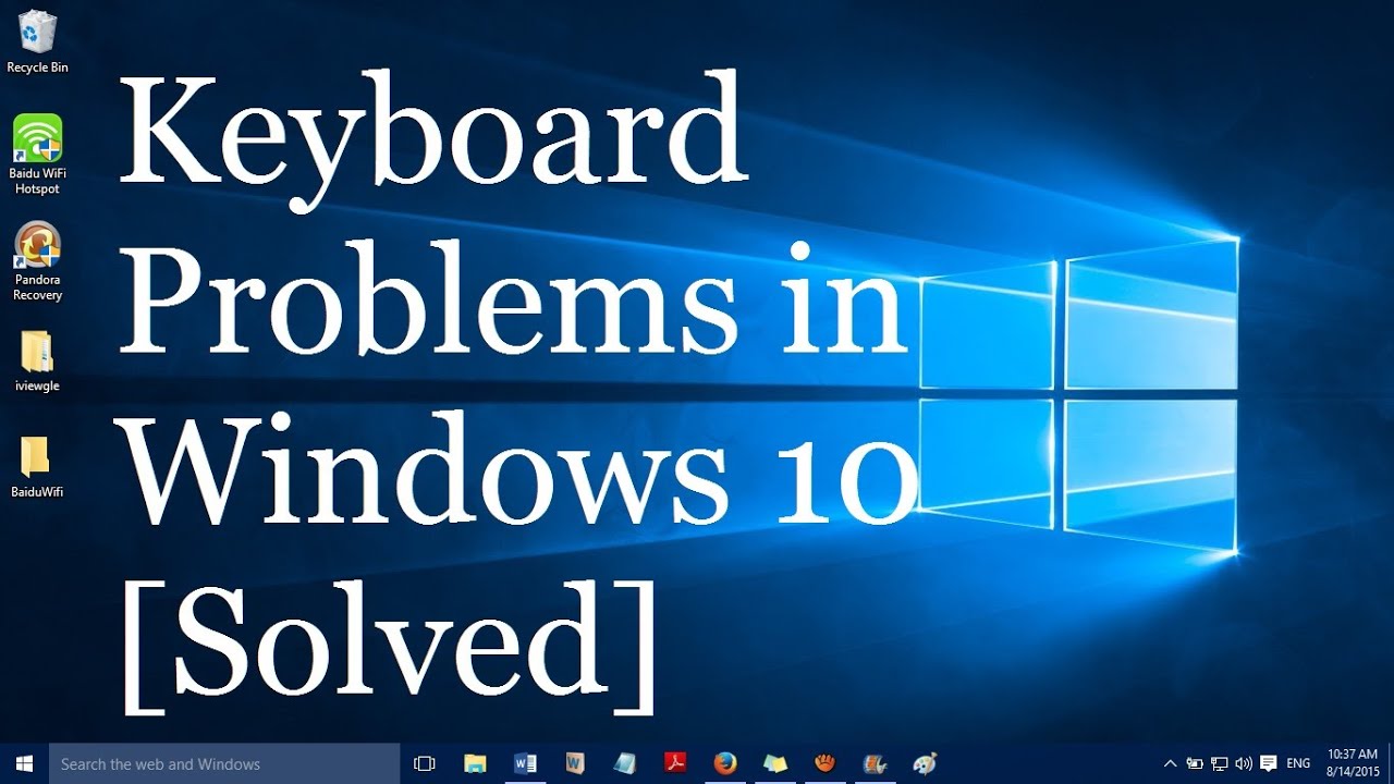 How to fix keyboard problems in windows 10 laptops and ...