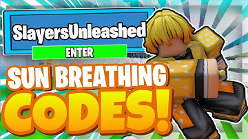 SLAYERS UNLEASHED CODES *SUN BREATHING UPDATE* ALL NEW ROBLOX SLAYERS UNLEASHED!