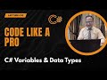 C# Basics: Variables and Data Types (Lecture 2) [Urdu/Hindi]